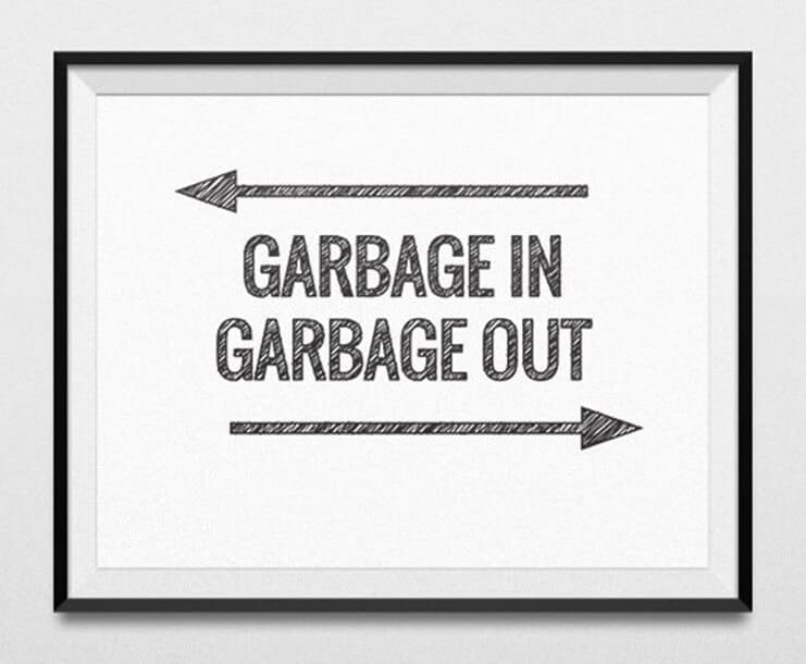 garbage in-garbage out- 741x610px